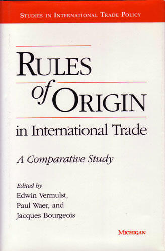 Cover of Rules of Origin in International Trade - A Comparative Study