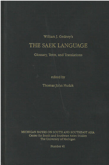 Cover of The Saek Language - Glossary, Texts, and Translations