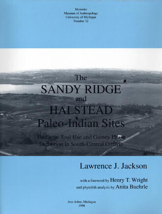 Cover of The Sandy Ridge and Halstead Paleo-Indian Sites - Unifacial Tool Use and Gainey Phase Definition in South-Central Ontario