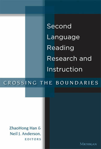 Cover of Second Language Reading Research and Instruction - Crossing the Boundaries