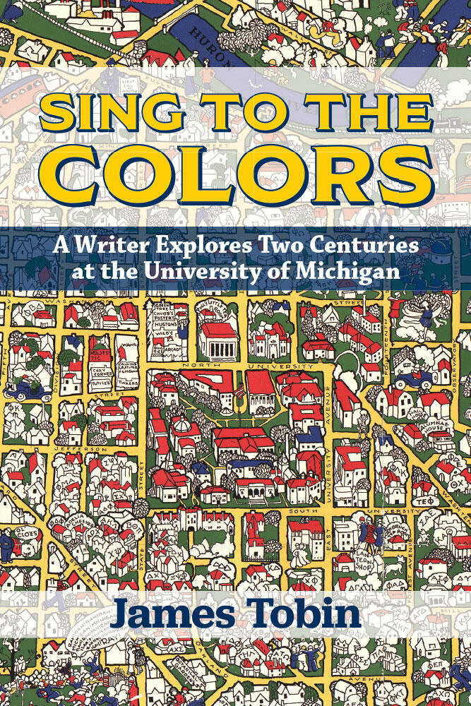 Sing to the Colors | University of Michigan Press
