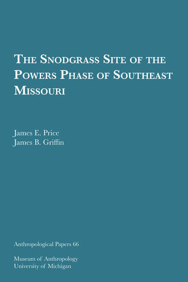 Cover of The Snodgrass Site of the Powers Phase of Southeast Missouri