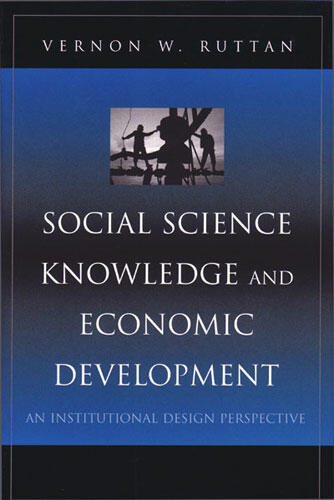 Cover of Social Science Knowledge and Economic Development - An Institutional Design Perspective