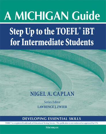 Cover of Step Up to the TOEFL(R) iBT for Intermediate Students (with Audio CD) - A Michigan Guide
