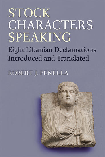 Cover of Stock Characters Speaking - Eight Libanian Declamations Introduced and Translated