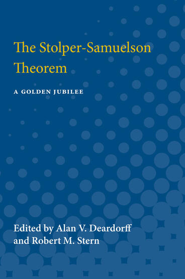 Cover of The Stolper-Samuelson Theorem - A Golden Jubilee