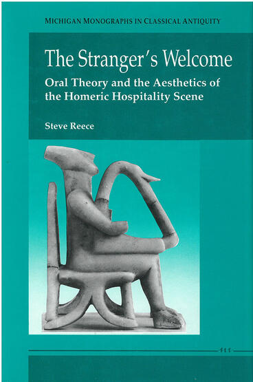 Cover of The Stranger's Welcome - Oral Theory and the Aesthetics of the Homeric Hospitality Scene