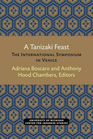Cover of A Tanizaki Feast - The International Symposium in Venice
