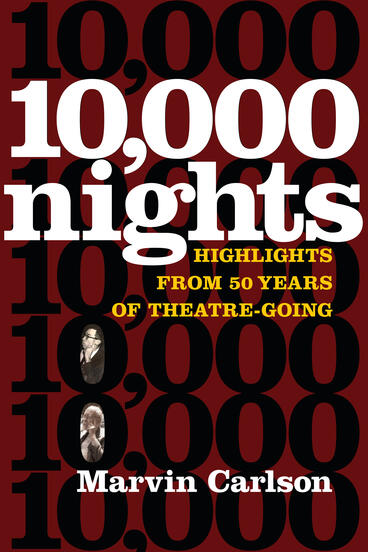 Cover of Ten Thousand Nights - Highlights from 50 Years of Theatre-Going
