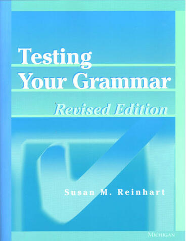 Cover of Testing Your Grammar, Revised Edition