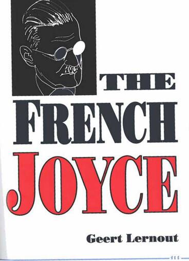 Cover of The French Joyce | Geert Lernout | 9780472081806