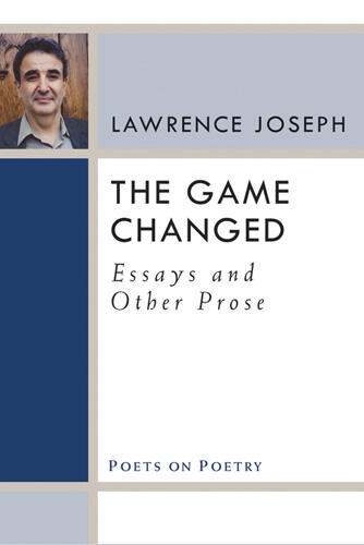 Cover of The Game Changed - Essays and Other Prose