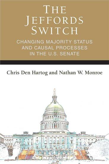 Cover of The Jeffords Switch - Changing Majority Status and Causal Processes in the U.S. Senate