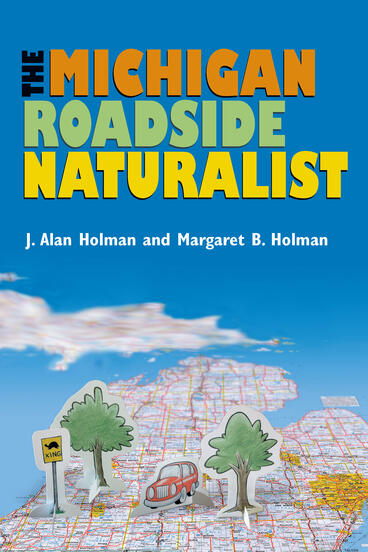 Cover of The Michigan Roadside Naturalist