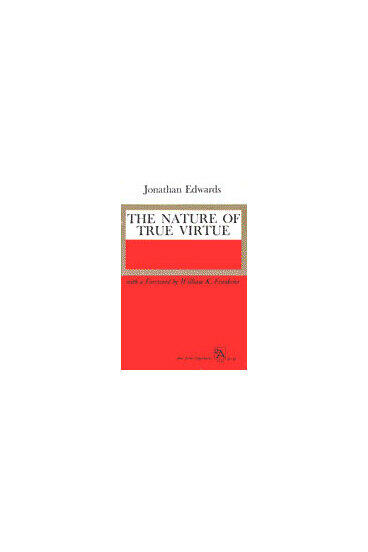 Cover of The Nature of True Virtue