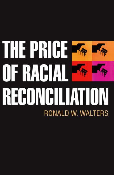 Cover of The Price of Racial Reconciliation