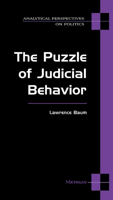 Cover of The Puzzle of Judicial Behavior