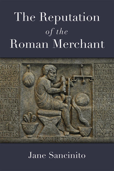 Cover of The Reputation of the Roman Merchant