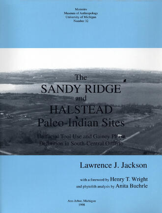 Cover of The Sandy Ridge and Halstead Paleo-Indian Sites: Unifacial Tool Use and Gainey Phase Definition in South-Central Ontario | Lawrence J. Jackson | 9780915703456