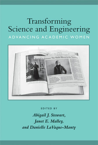 Cover of Transforming Science and Engineering - Advancing Academic Women