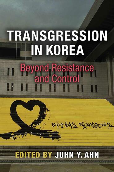 Cover of Transgression in Korea - Beyond Resistance and Control