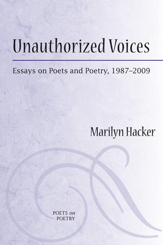 Cover of Unauthorized Voices - Essays on Poets and Poetry, 1987-2009