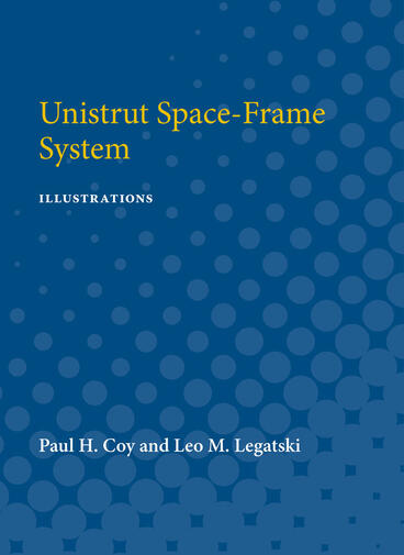 Cover of Unistrut Space-Frame System - Illustrations