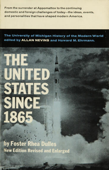 Cover of United States Since 1865 | Foster Rhea Dulles &amp; Foster Rhea Dulles | 9780472911370