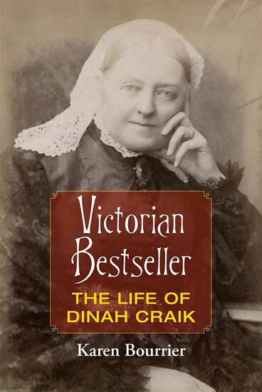 Cover of Victorian Bestseller - The Life of Dinah Craik