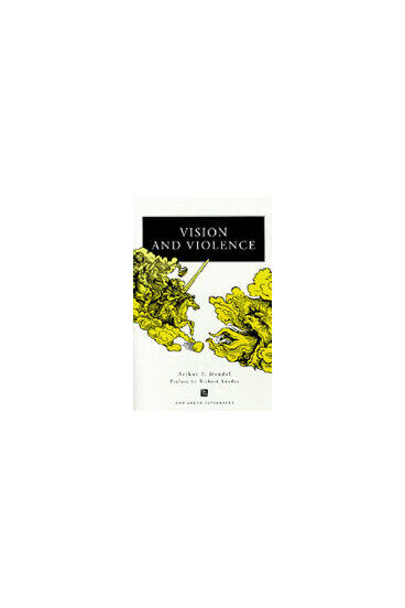 Cover of Vision and Violence