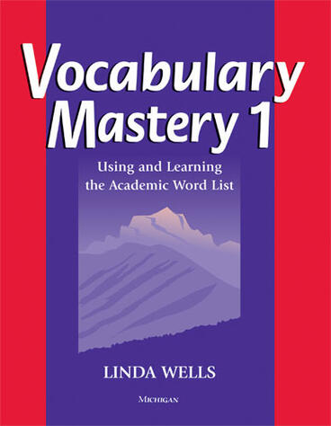 Cover of Vocabulary Mastery 1 - Using and Learning the Academic Word List