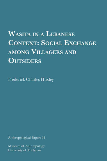 Cover of Wasita in a Lebanese Context - Social Exchange among Villagers and Outsiders