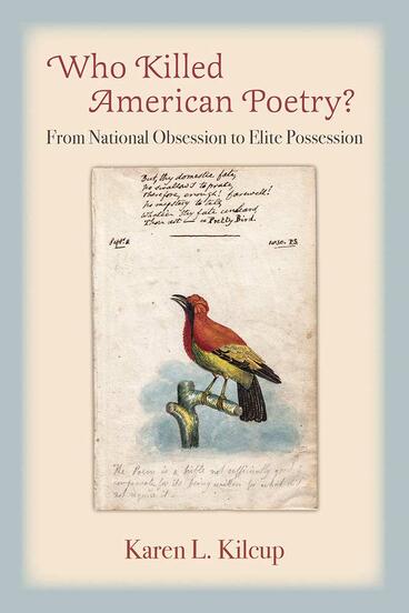 Cover of Who Killed American Poetry? - From National Obsession to Elite Possession