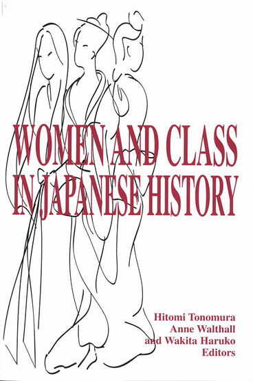 Cover of Women and Class in Japanese History