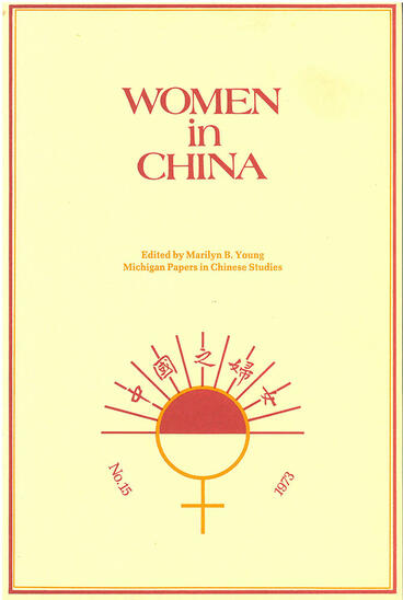 Cover of Women in China - Studies in Social Change and Feminism