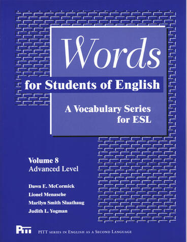 Cover of Words for Students of English, Volume 8 - A Vocabulary Series for ESL
