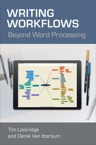 Cover of Writing Workflows - Beyond Word Processing